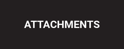 ATTACHMENTS